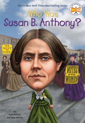 Who was Susan B. Anthony?  cover image cdn