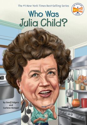 Who was Julia Child?  cover image cdn