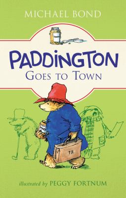 Paddington goes to town  cover image cdn