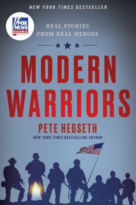 Modern warriors : real stories from real heroes  cover image cdn