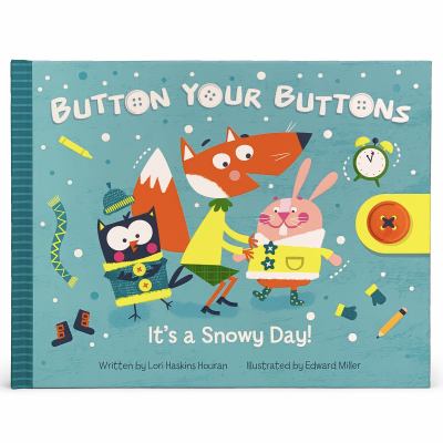 Button your buttons : it's a snowy day! cover image