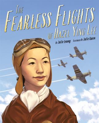 The fearless flights of Hazel Ying Lee  cover image cdn