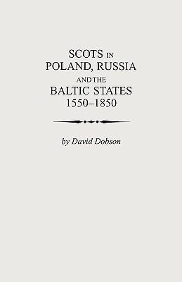 Scots in Poland, Russia and the Baltic States : 1550-1850  cover image cdn