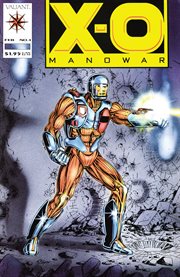 X-O Manowar (1992) : February, No. One. Issue 1 cover image cdn