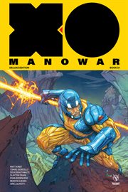 X-o manowar by matt kindt deluxe edition book 1. Issue 1-14 cover image cdn