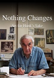 Nothing changes. Art for Hank's Sake cover image cdn