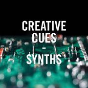 Creative cues - synths cover image cdn