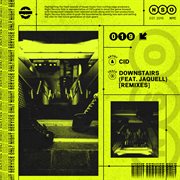 Downstairs (feat. jaquell) [remixes] cover image cdn