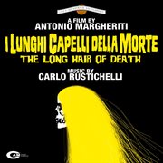 I lunghi capelli della morte - original motion picture soundtrack cover image cdn