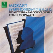 Mozart: symphonies nos. 17, 18, 19, 22 & 32 cover image cdn
