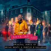 Save me too (music from the original tv series) cover image cdn