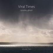 Viral times, vol. 2 cover image cdn