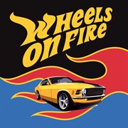 Wheels on fire cover image cdn