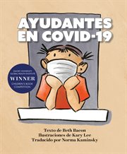 Ayudantes en covid-19. Una explicación objetiva pero optimista de la pandemia de coronavirus cover image cdn