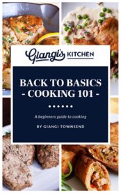 Back to basics. Cooking 101 cover image cdn