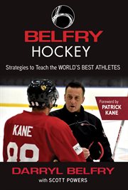 Belfry hockey : strategies to teach the world's best athletes cover image cdn