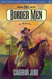 The border men : a novel cover image cdn