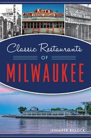 Classic restaurants of milwaukee cover image cdn
