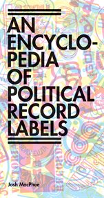 Encyclopedia of political record labels cover image cdn