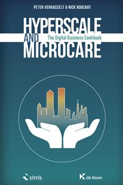 Hyperscale and microcare : the digital business cookbook cover image cdn