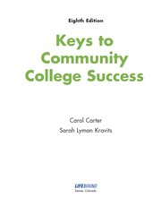 Keys to community college success. COVID-19 Success Updates and Coaching Included cover image cdn