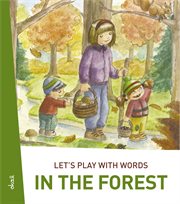 Let's play with words… in the forest. The essential vocabulary cover image cdn