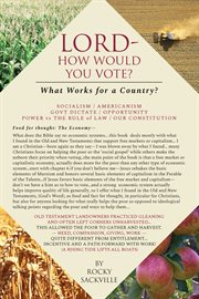 Lord - how would you vote?. What Works for a Country? cover image cdn