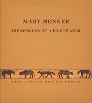 Mary Bonner : impressions of a printmaker cover image cdn