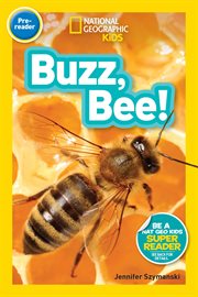 National Geographic readers. Buzz, bee! cover image cdn