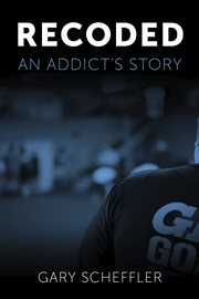 Recoded. An Addict's Story cover image cdn