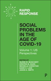 Social problems in the age of COVID-19. Volume I, US perspectives cover image cdn