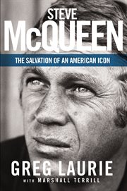 Steve McQueen : the salvation of an American icon cover image cdn