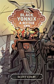 The Black Yonnix : a bitter end cover image cdn