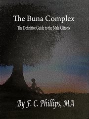 The buna complex. The Definitive Guide to the Male Clitoris cover image cdn