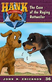 The Case of the Raging Rottweiler cover image cdn