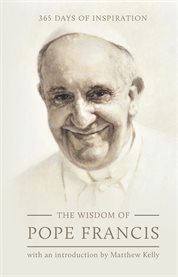 The wisdom of Pope Francis cover image cdn