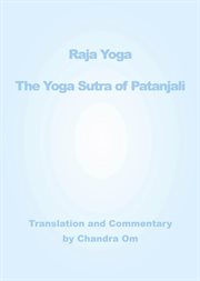 Yoga sutra of patanjali. (Translation and Commentary by Chandra Om) cover image cdn