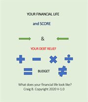 Your financial life and score & your debt relief cover image cdn