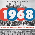 1968 : radical protest and its enemies cover image cdn