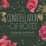A constellation of roses cover image cdn