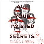 All your twisted secrets cover image cdn