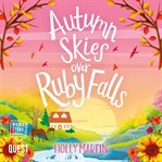 Autumn skies over Ruby Falls cover image cdn