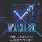 Awakened : a novel cover image cdn