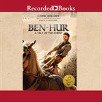Ben-Hur : a tale of the Christ cover image cdn