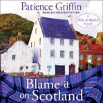 Blame it on Scotland cover image cdn