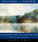 Celebration of discipline : [the path to spiritual growth] cover image cdn