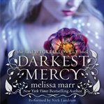 Darkest mercy : the final Wicked lovely book cover image cdn