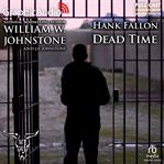 Dead time [dramatized adaptation] cover image cdn