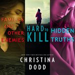 Families and other enemies & hard to kill & hidden truths cover image cdn