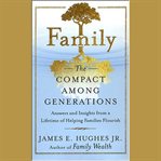 Family. The Compact Among Generations cover image cdn